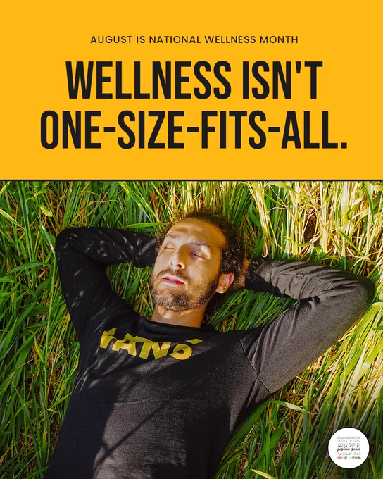 Graphic reading “Wellness Isn’t One-Size-Fits-All” with a person resting in the grass under the headline “August is National Wellness Month.”