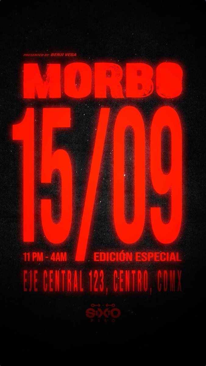 _RCulturaPop's tweet photo. MORBO 15/09
EDICIÓN ESPECIAL

🔥 LA SEX PARTY DE LA INDEPENDENCIA 🔥

EJE CENTRAL 123, CENTRO, CDMX
📍 @Sextopiso_mx 

#DAVEHOOD
#DIEGOPALACIOS
BENJI VEGA @benjivega 
ZED NUR @chicoarmenio 
ED TORRES @edtorres666 
+ POR ANUNCIAR

🎟️ https://t.co/ERMhHG8XZW

@morbofiesta https://t.co/Ays8Cz0DCn