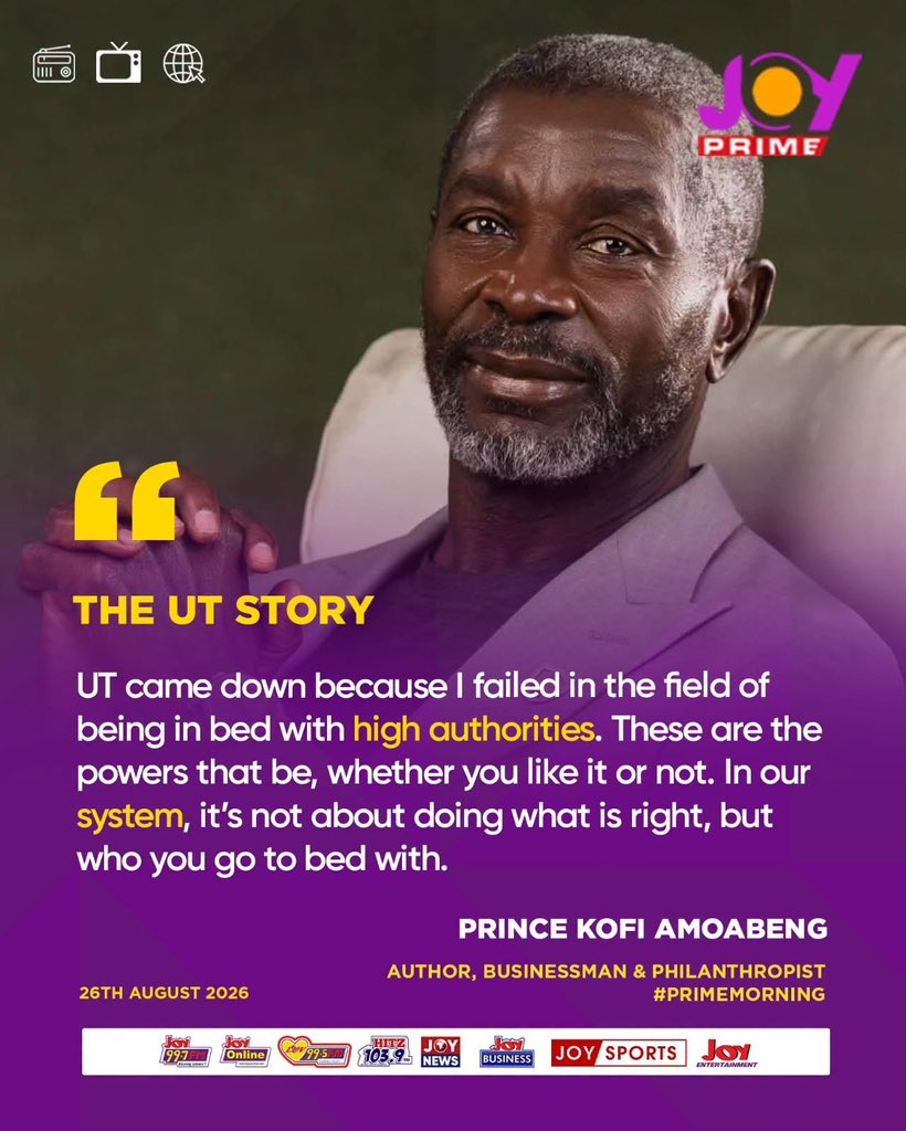 KMJonAIR's tweet photo. The UT Story:
In our system, it’s not about doing what is right, but who you go to bed with. — Prince Kofi Amoabeng, Author, Businessman &amp; Philanthropist

Watch #PrimeMorning here: https://t.co/sCYPKTRTmn https://t.co/LWuITDLKq0