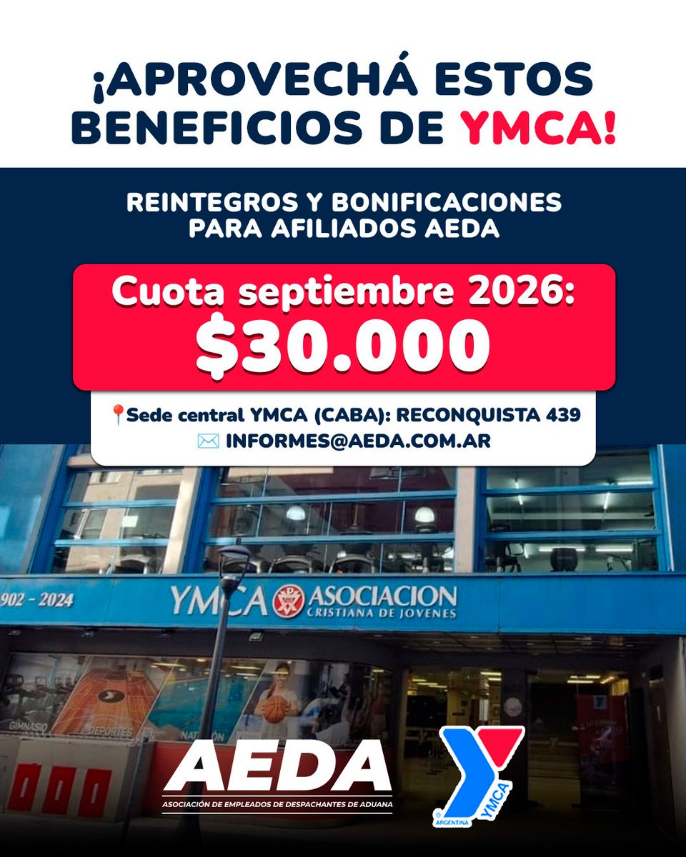 AEDA_ok's tweet photo. APROVECHÁ LOS BENEFICIOS DE AEDA EN YMCA
📌 Cuota septiembre 2026: $30.000
📍 Sede central YMCA: Reconquista 439, CABA.
Consultas: informes@aeda.com.ar
#aeda #ymca https://t.co/rmCXz7dCat