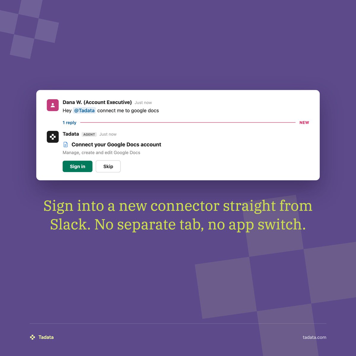 tadata_hq's tweet photo. 📦 Just dropped 📦

You can sign into a new connector straight from Slack now, no separate tab, no app switch [:chefs-kiss:]

One more thing! recurring job tells you why it's messaging you, not just what it found, so a scheduled update doesn't read like it came out of nowhere 🎉

We know.. none of these are the exciting kind of ship note. BUT, they're the kind that decides whether you trust the next nine things it tells you [:we-smart:] 🤓

Free to start, $50 in credits:

https://t.co/PxpRmKCnOw