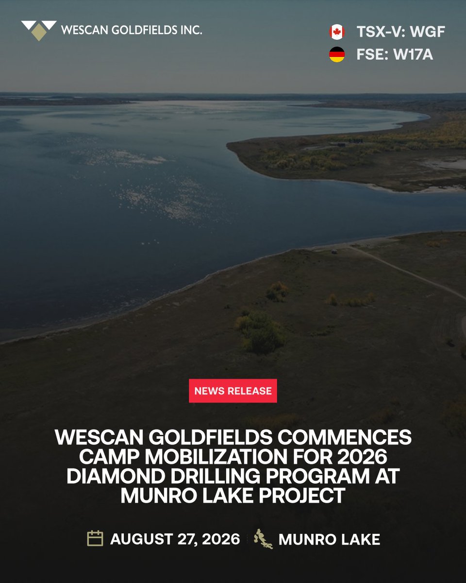WescanGold's tweet photo. NEWS RELEASE: Wescan Goldfields Commences Camp Mobilization for 2026 Diamond Drilling Program at Munro Lake Project

Learn more ⬇️
https://t.co/8ZNCJwlOB4

🇨🇦 $WGF.V 🇩🇪 $W17A #news #investing #gold #metals #mining #exploration #saskatchewan #drilling https://t.co/0BrtpsDHgd