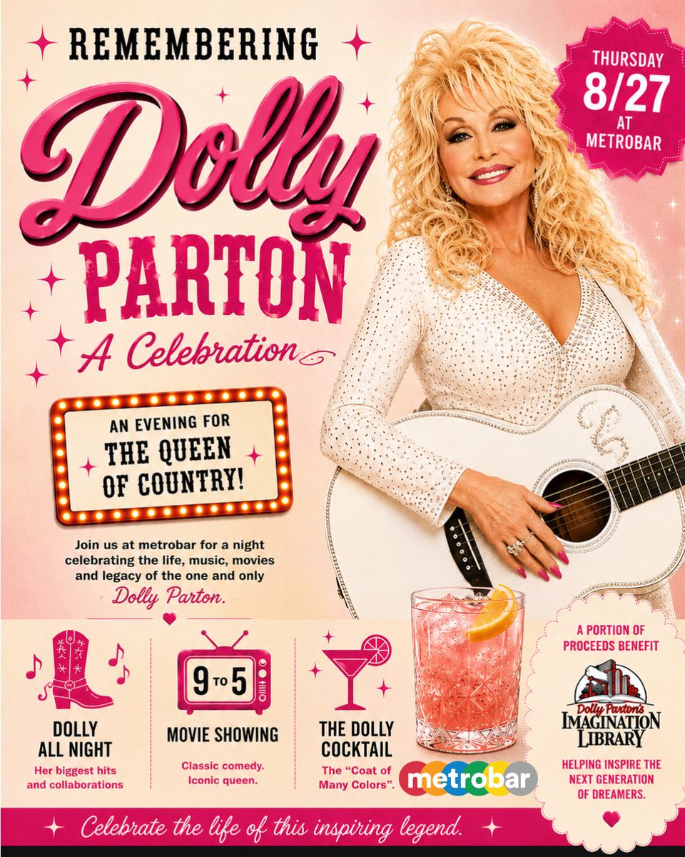 metrobardc's tweet photo. 💗REMEMBERING DOLLY✨
Join us Thur 5-11p at metrobar to celebrate the life &amp; legacy of Dolly Parton:
🎶 Dolly hits
📺 9 to 5
🍹 Coat of Many Colors cocktail
🍸 Happy Hour 5–7PM
📚 Proceeds benefit @dollyslibrary 

Raise a glass to the Queen of Country.
https://t.co/t2F0lSdAeG https://t.co/tiDKNIQgbt