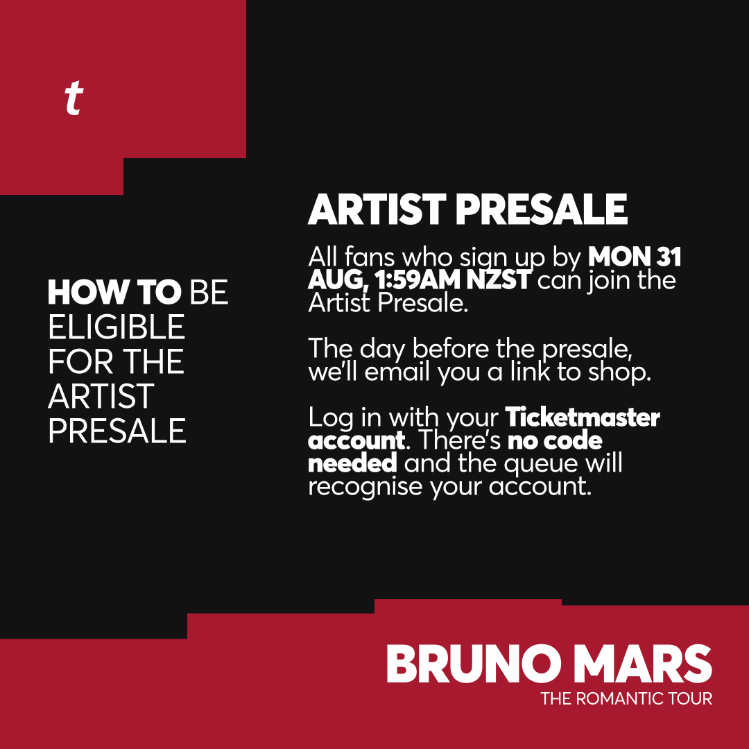 Ticketmaster_NZ's tweet photo. Catch @brunomars on The Romantic Tour in Australia and New Zealand.

⏰ Sign up to join the Artist Presale by Mon 31 Aug, 1:59am NZST.

Here’s what to know so you’re ready when tickets drop. ⬇️

(Links to Artist Presale Sign-Up Page) 🎫: https://t.co/wcxpmACjfm https://t.co/aS556Vj3D5