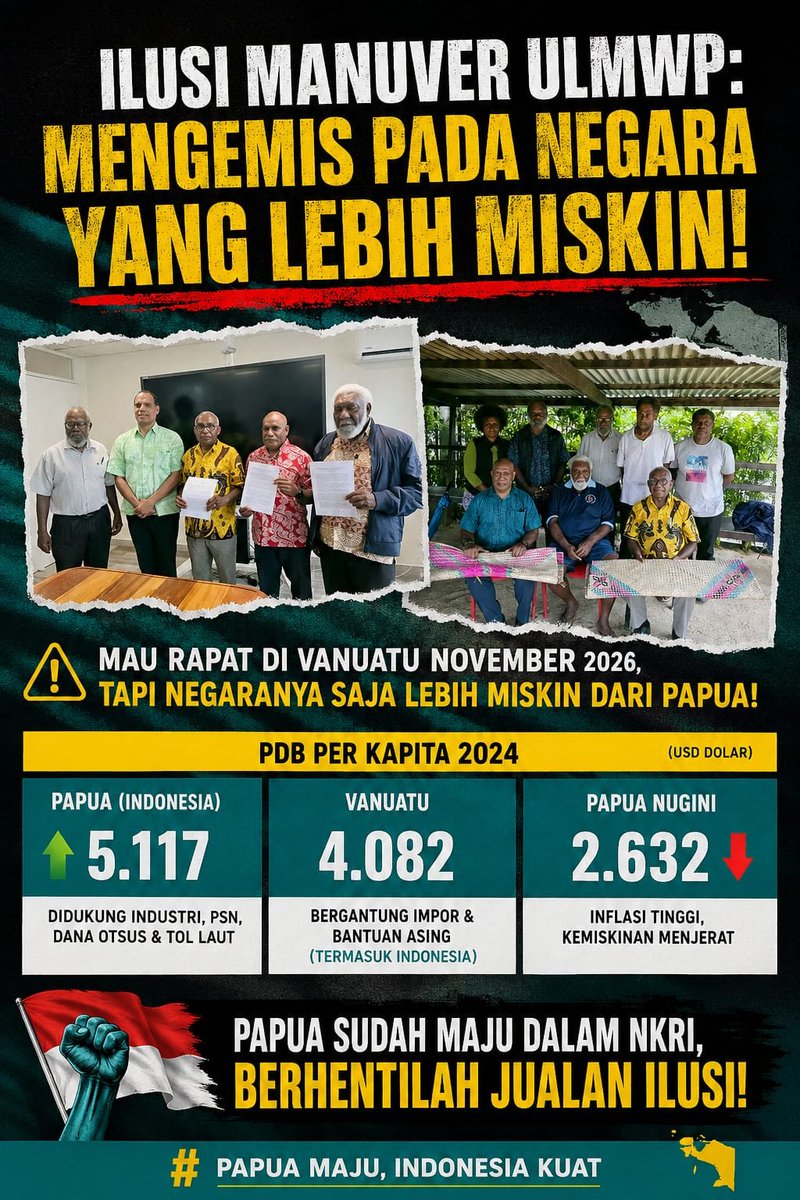 mambo3125's tweet photo. ILUSI MANUVER ULMWP: Mengemis pada Negara yang Lebih Miskin!

Heboh! Kelompok separatis ULMWP kabarnya mau rapat di Vanuatu November 2026 nanti buat cari legitimasi. Tapi, yakin mau mengemis dukungan pada negara yang ekonominya jauh di bawah Papua? https://t.co/9P8ogQMraP