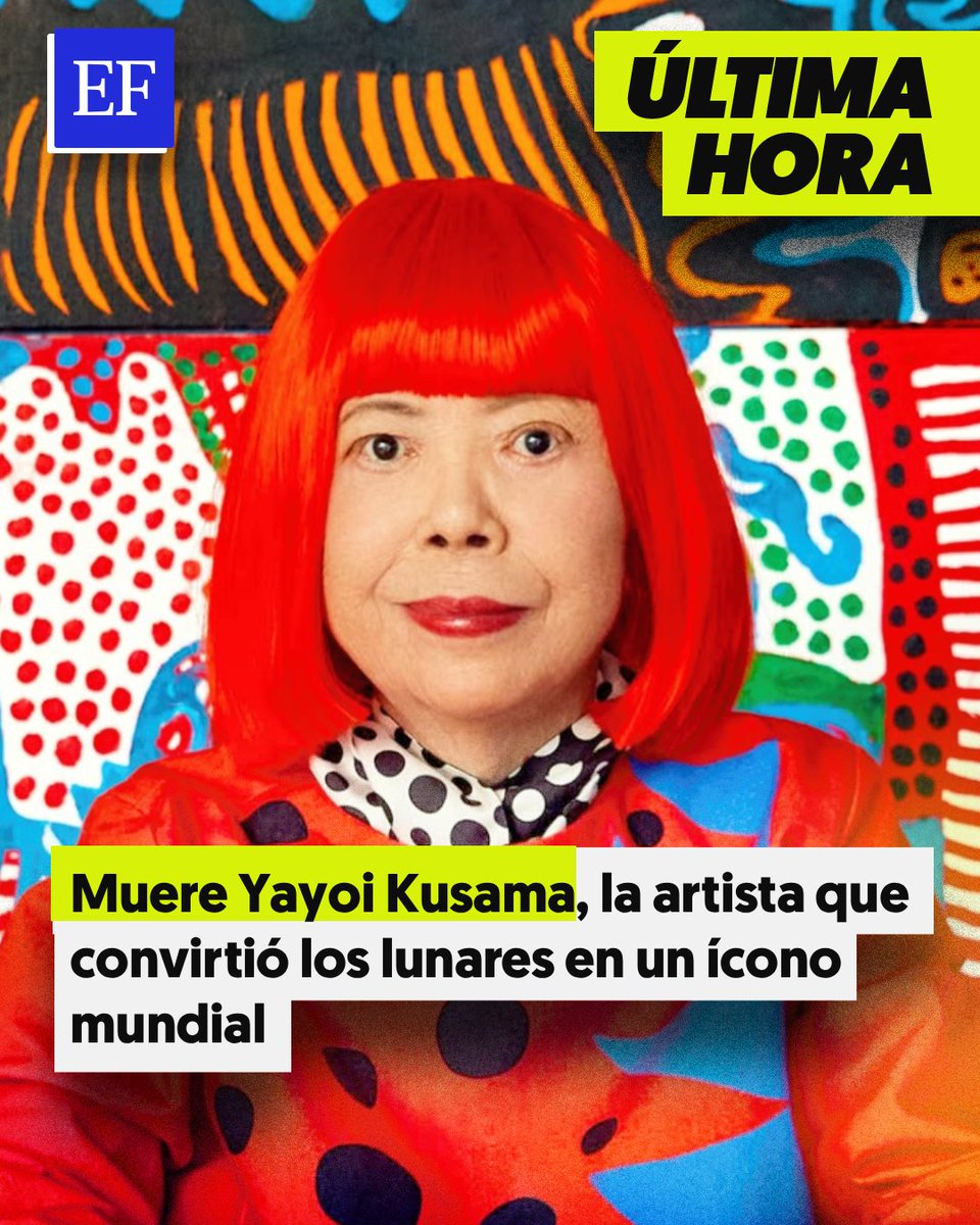 ElFinanciero_Mx's tweet photo. #ÚLTIMAHORA 🚨 La artista japonesa Yayoi Kusama, reconocida por sus emblemáticos lunares, esculturas de calabazas e instalaciones inmersivas, murió a los 97 años. https://t.co/50xcOw63By https://t.co/7snMJtKoZL