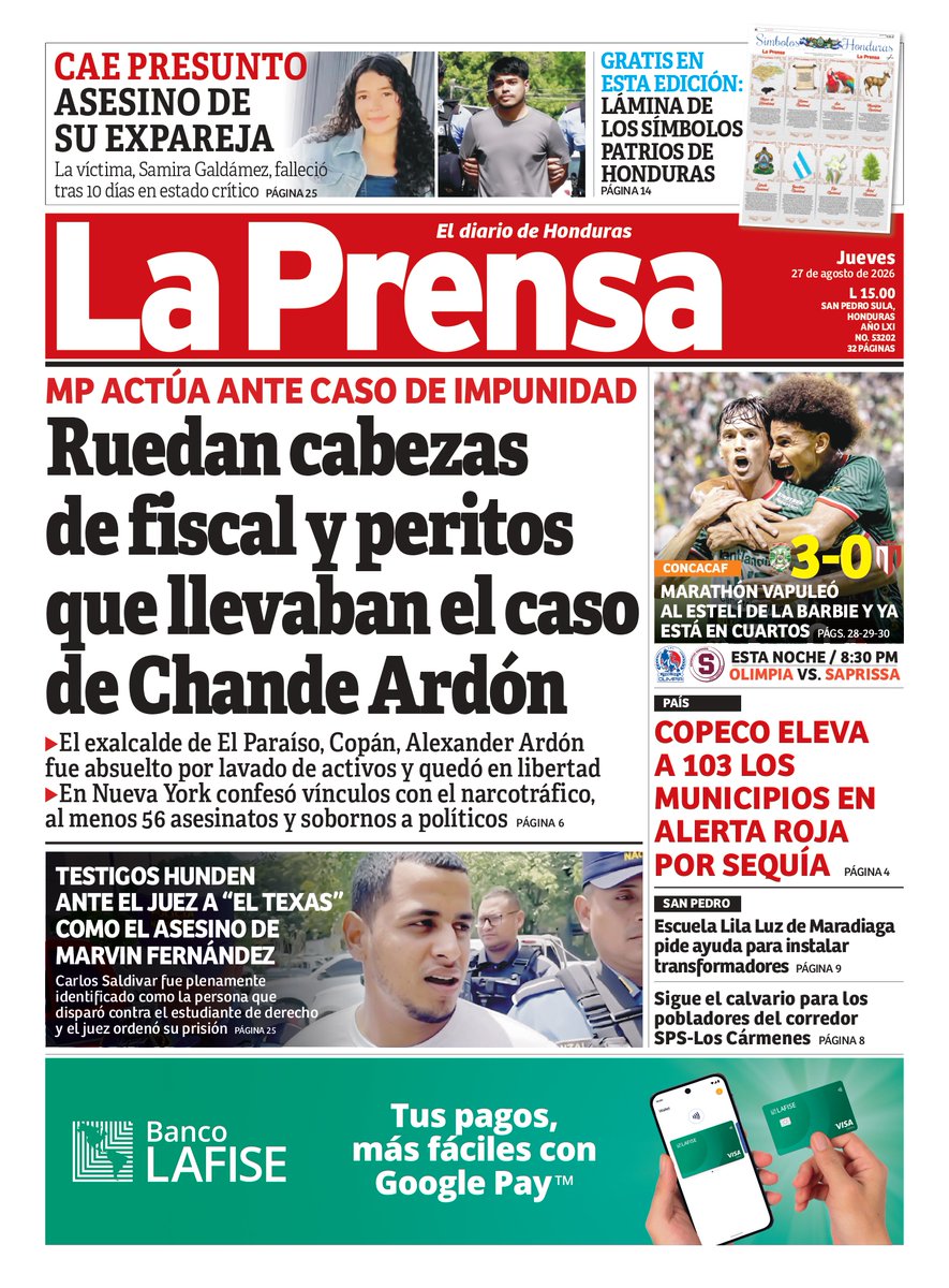 DiarioLaPrensa's tweet photo. #LAPRENSA | ☀️¡Buenos días, lectores! Les compartimos nuestra portada de la edición impresa de este jueves 27 de agosto de 2026. 📰
🔗 Dale clic a https://t.co/5BHC47Zycx para navegar de forma ilimitada en https://t.co/rYCtaFAYzO y acceder a más de 3,500 nuevos artículos periodísticos cada mes y series de investigación exclusivas, entre otros beneficios.
#ElDiarioDeHonduras 🗞️