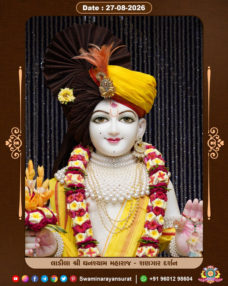 Smv_Surat's tweet photo. 🌺 Shree Swaminarayan Temple, Vedroad, Surat, Gujarat.🌼
Dt :- 27/08/2026, Thursday
Shrawan સુદ ચૌદશ
#LadilaShreeGhanshyamMaharaj
#ShangarDarshan https://t.co/GENyIzD8uc