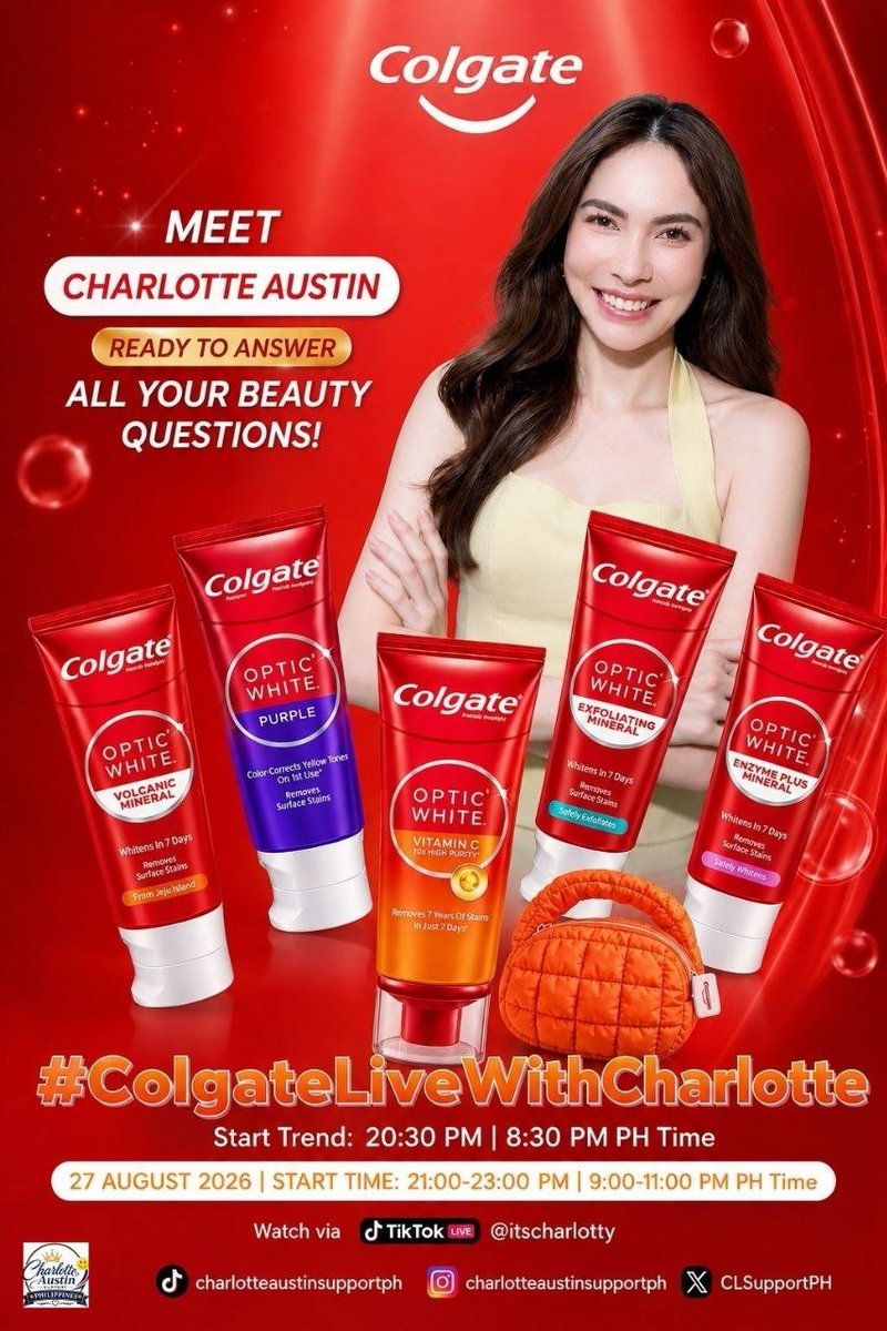 CLSupportPH's tweet photo. Get ready, PH fans! ❤️🦷

Join Charlotte Austin LIVE with Colgate Optic White as she shares her beauty essentials and answers your questions!

📅 27 August 2026
⏰ Start Trend: 8:30 PM PH Time
🎥 TikTok LIVE: 9:00–11:00 PM PH Time

Don't miss your chance to be part of the fun — set your reminders, join the trend, and watch live!

HERE WITH CHARLOTTE27
#ชาล็อตออสติน #CharlotteAustin
@itscharlotty