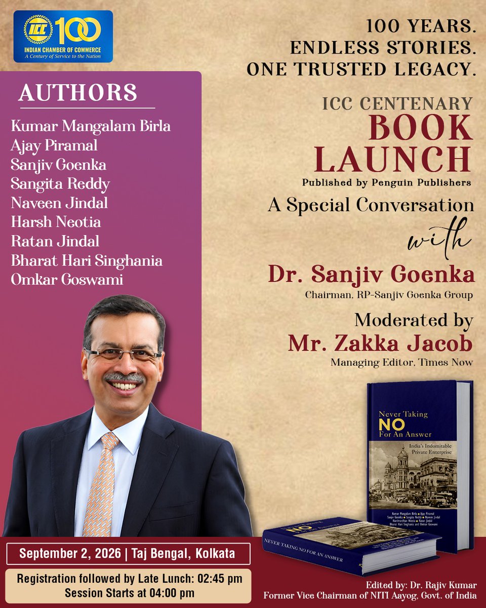 ICC_Chamber's tweet photo. Indian Chamber of Commerce proudly celebrates its centenary with the launch of 'Never Taking NO For An Answer: India’s Indomitable Private Enterprise', published by Penguin Publishers.   

The book brings together insights from India’s most visionary leaders, including Kumar Mangalam Birla, Sanjiv Goenka, Ajay Piramal, Naveen Jindal, Sangita Reddy, Bharat Hari Singhania, Harsh Neotia, Ratan Jindal, and Omkar Goswami.   

Register now: https://t.co/nBFYBVTmqM

Join us in commemorating 100 years of enterprise and leadership at this historic occasion.   

#BookLaunch #IndianChamberOfCommerce #IndianChamberCentenaryCelebrations #Legacy

@DrSanjivGoenka | @rpsggroup | @shashwatgoenka | @TheBengalIndex
