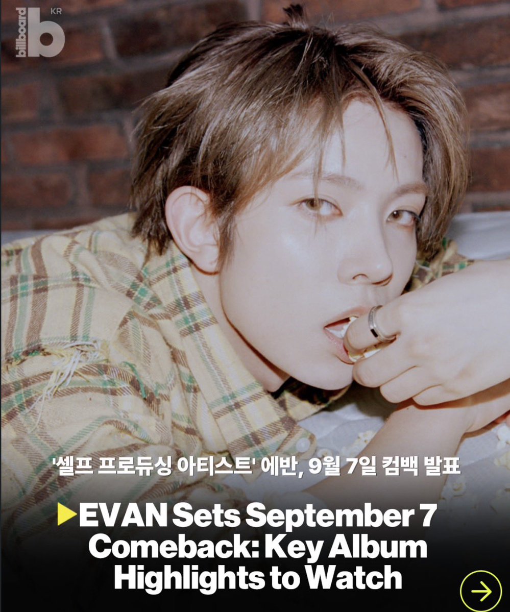 hsngpilled's tweet photo. heeseung nobody is touching your crown seriously…

— Billboard Korea via IG

• Self-Produced Album
“Led overall production for all 8 tracks”
• Broad Musical Spectrum
“From All-rock and dream pop to Lo-fi R&B and UK Garage”
• Singer-Songwriter Artistry
“Title "Death of Me" / Track "Twilight" (Written & Composed)”

💬: Directly participating in the writing, composing, and overall production, #EVAN is set to showcase his deepened musical depth and unique artistic vision without filter.