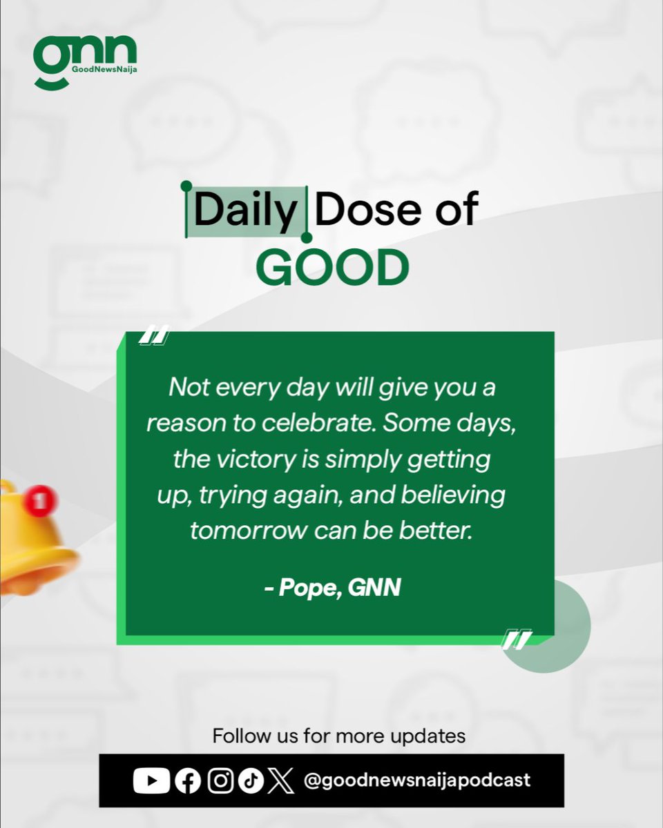 Good_news_naija's tweet photo. Follow @goodnewsnaijapodcast for more daily reminders.
#DailyDoseOfGood #GoodNewsNigeria #gentlereminder #KeepShowingUp https://t.co/t7w9iklE3d