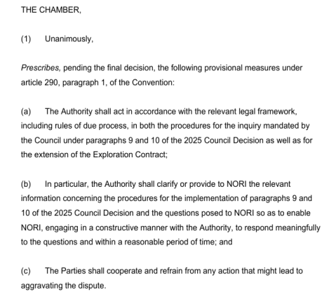 OceanLexLab's tweet photo. On 18 July 2026, the Seabed Disputes Chamber of #ITLOS prescribed provisional measures in #NORI v. #ISA and #TOML v. ISA.

The Chamber did not order the inquiry to be stayed. It held that the process may proceed, but that the Authority must conduct it in accordance with the applicable legal framework, including the due-process requirements of the 2025 Council decision, and must put the contractors in a position to respond meaningfully and within a reasonable time. The parties were further directed to cooperate and to refrain from any action that might aggravate the dispute.
#ITLOS #UNCLOS #ISA #lawofthesea