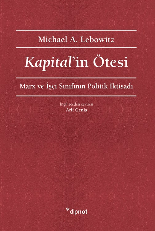 ApostrofKitap's tweet photo. 2006'da Phoenix'ten yayımlanan Michael A. Lebowitz'in Kapital’in Ötesi : Marx ve İşçi Sınıfının Politik İktisadı kitanı Arif Geniş'in çevirisiyle @DipnotY'dan yayımlanıyor.

Kapital, sermayenin nasıl büyüdüğünü bütünlüklü biçimde çözümlerken işçiyi çoğu kez sermayenin etkide bulunduğu bir nesne olarak bırakır. Michael Lebowitz bu eksikliği Marx’ın tasarladığı hâlde yazamadığı ücretli emek kitabından hareketle inceliyor ve çözümlemenin yönünü sermayeden işçilerin ihtiyaçlarına, mücadelelerine ve bu mücadeleler içinde geçirdikleri dönüşüme çeviriyor. İşgününün kısaltılması için verilen mücadele burada ücret ile boş zaman arasındaki basit bir pazarlık değildir: İşçiler birlikte hareket ederken kendi güçlerini tanır, yeni ihtiyaçlar ve yetenekler edinir, sermayeye bağımlılıklarını aşabilecek bir özne hâline gelirler. Böylece kapitalizmin devamı ekonomik yasalarla açıklanamaz; işçilerin sermaye ilişkisi içinde nasıl yeniden üretildiğine de bakmak gerekir. Lebowitz’in “işçi sınıfının politik iktisadı” dediği yaklaşım, fabrika emeğinin sınırlarını aşarak ev içindeki görünmeyen emeği, topluluk mücadelelerini ve farklı biçimlerde yoksunlaştırılan üreticileri kolektif işçinin parçaları olarak aynı düşünsel çerçevede buluşturur.