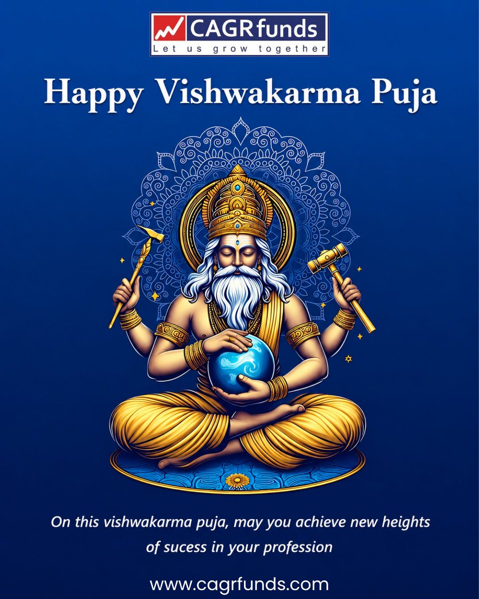 CAGRfunds's tweet photo. 🔧✨ Happy Vishwakarma Puja!
May Lord Vishwakarma bless us with innovation, prosperity, and success in every endeavour. 🙏
Wishing everyone a safe, productive &amp; prosperous year ahead! 🛠️🌟
 #VishwakarmaJayanti #HappyVishwakarmaPuja #Prosperity #Success #Innovation https://t.co/wXwdtyVCw2