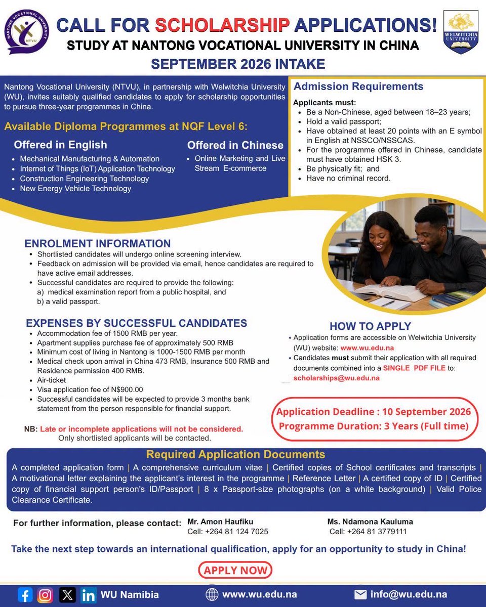 WUNamibia's tweet photo. NEW EXTENDED DEADLINE.

🎓 Study in China with a Scholarship Opportunity! 🇨🇳

Welwitchia University, in partnership with Nantong Vocational University (NTVU), invites suitably qualified candidates to apply for a 3-year scholarship opportunity for the September 2026 Intake. https://t.co/YndxracRJV