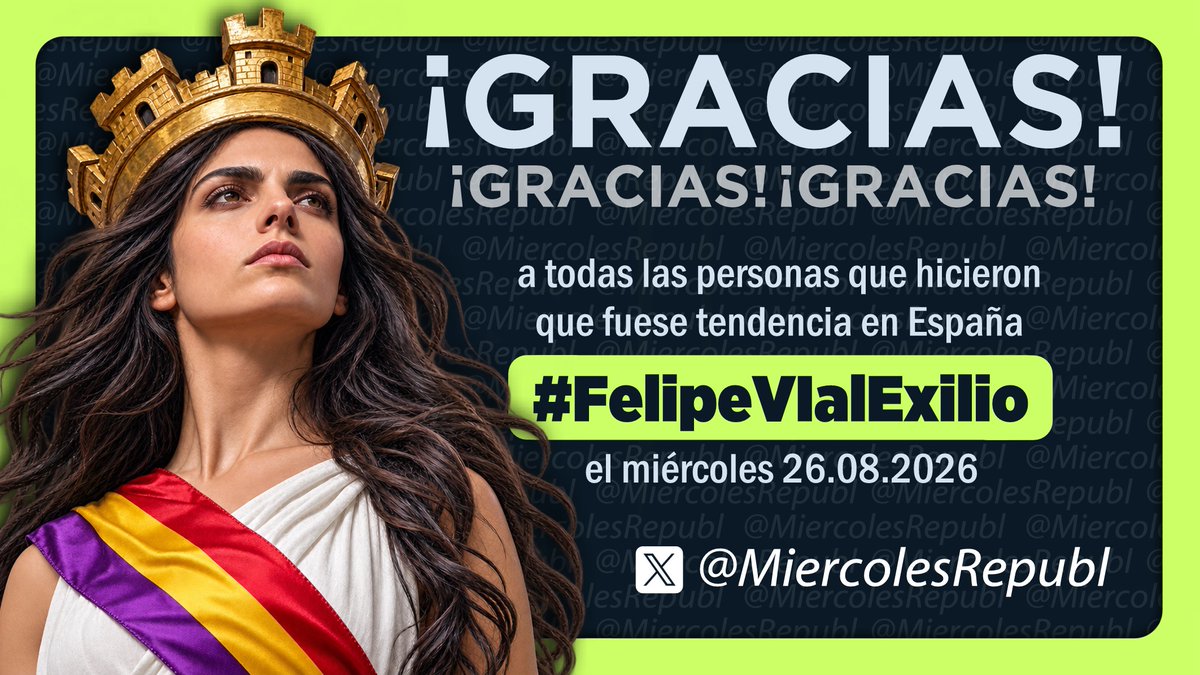 MiercolesRepubl's tweet photo. 🌿 Gracias a todas las personas que hicieron que fuese tendencia en España nuestro hashtag #FelipeVIalExilio.

🌿 Recuerda que todos los miércoles a partir de las 19.00 h (18.00 h en Canarias) tuiteamos por la República, te esperamos. 😀 #FelizJueves https://t.co/j5CUK0Ya5J