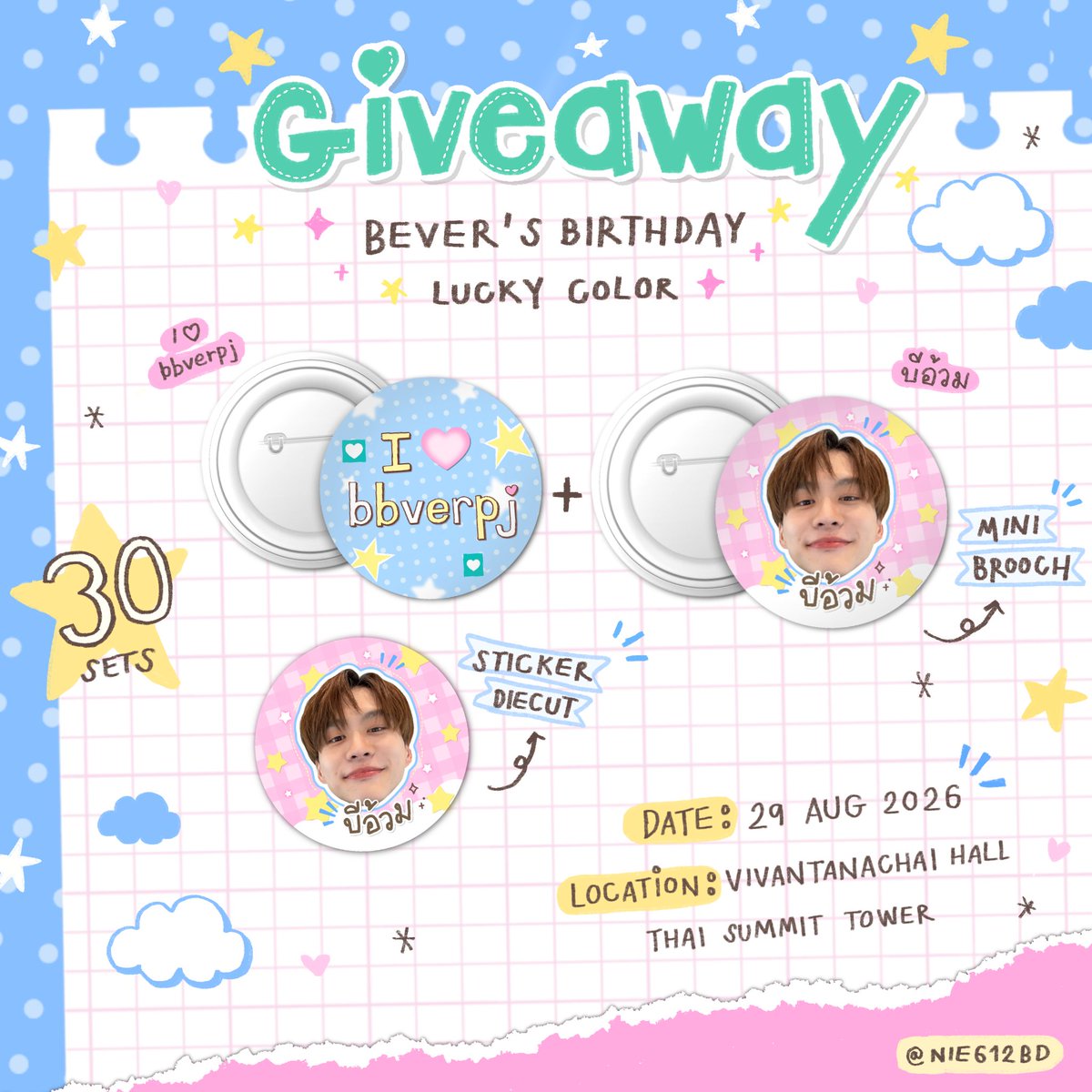 NIE612BD's tweet photo. 𝙥𝙡𝙨 𝙠𝙞𝙣𝙙𝙡𝙮 𝙧𝙩 🦫⭐️
 — giveaway #BeverBirthdayLuckyColorParty2026

MINI BROOCH 2 EA
STICKER DIE-CUT 2 EA

• 30 sets

📌 :  Vivatanachai Hall , Thai Summit Tower
🗓 : 29 August 2026
⏰️ : TBA
#bbverpj #giveawaybyNIE612BD https://t.co/RRtlmszBXZ