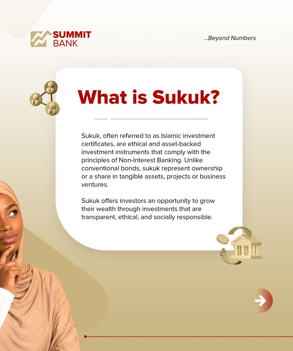 SummitBankNG's tweet photo. What exactly is Sukuk? Why does it matter?

Swipe through for a simple look at how Sukuk works, its benefits, and how it supports ethical, asset-backed investing.

Invest with purpose. Grow with confidence.
#SummitBank #Sukuk #NonInterestBanking #EthicalInvesting #BeyondNumbers https://t.co/ZIum1Bgo5I