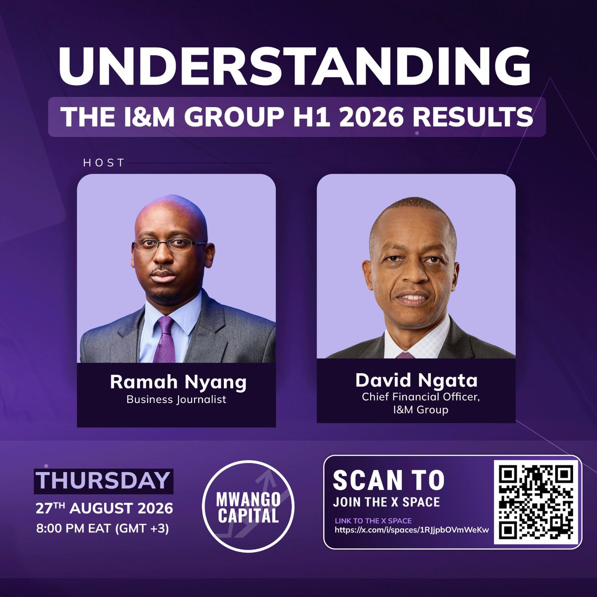 MwangoCapital's tweet photo. Don’t forget to join us today on #MwangoSpaces as we unpack I&amp;M Group’s H1 2026 results, performance and outlook, with David Ngata, CFO, I&amp;M Group.

Set a reminder and join the conversation: https://t.co/XcoerpJi16 https://t.co/bRwQ3CJpQu
