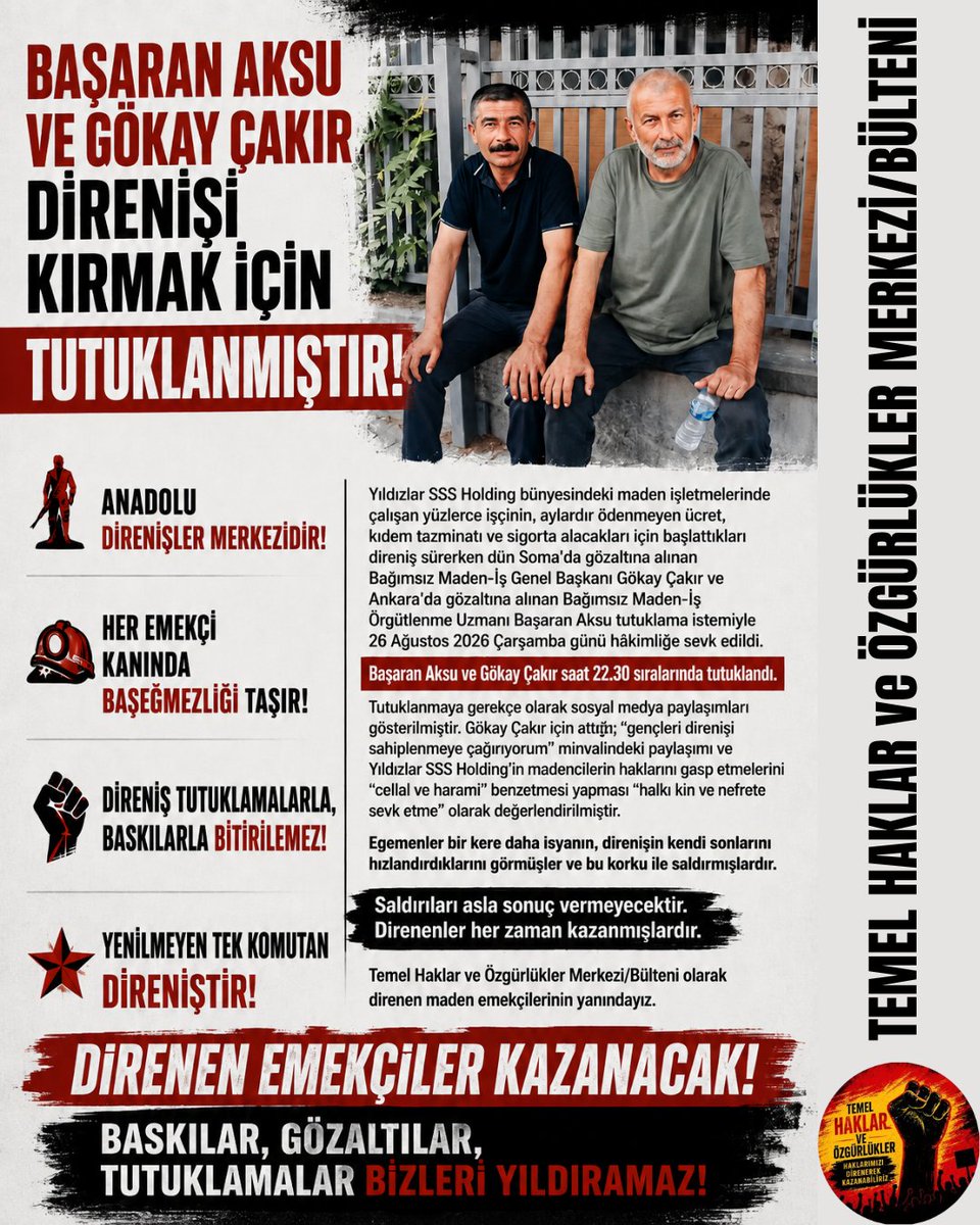 TemelHklrResm's tweet photo. Tutuklanan @bagimsizmadenis Örgütlenme Uzmanı Başaran Aksu ve Sendika Başkanı Gökay Çakır için yaptığımız yazılı açıklamayı sizlerle paylaşıyoruz; https://t.co/AZW2Qrwl33
