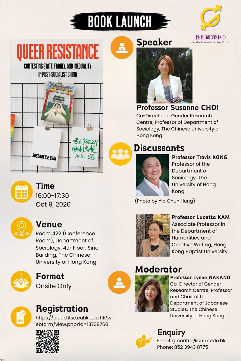 grc_cuhk's tweet photo. 📚 Book Talk: Queer Resistance

Speaker: Professor Susanne Choi
Discussants: Professor Travis Kong; Professor Lucetta Kam 
Moderator: Professor Lynne Nakano 

📅 9 Oct 2026, 4–5:30pm
📍 Rm 422, 4/F, Sino Building, CUHK
👥 Onsite only

Register: https://t.co/h2T0PE7ZeZ https://t.co/R01nU8T8dS