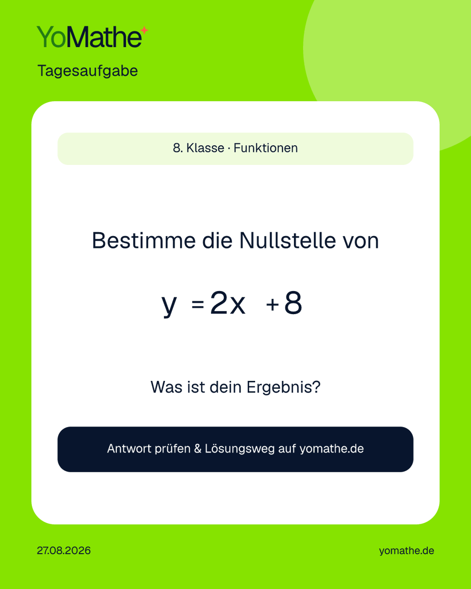 yomatheDE's tweet photo. 🧠 YoMathe-Tagesaufgabe

8. Klasse · Funktionen
Bestimme die Nullstelle von y = 2x + 8

Was ist dein Ergebnis? 👇

Prüfen + Lösungsweg:
https://t.co/EFvhhMQ8AW

#Mathe #Realschule https://t.co/ZigMtcsG1i