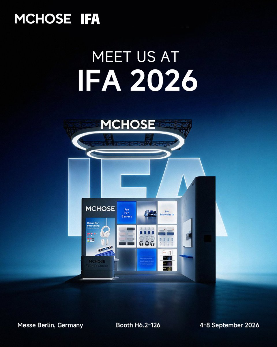 Mchose_official's tweet photo. Berlin, weβre coming. π©πͺ Join us at IFA 2026!
β¨οΈ Try the MCHOSE ACE 75 ahead of its Kickstarter launch
π Discover unreleased MCHOSE gear
π Visit, snap, tag us, and enter our booth giveaway
π Booth H6.2-126
π
Sep 4β8
What are you trying first? π
#MCHOSE #IFA2026 #ACE75 #GamingGear #GamingKeyboard #HallEffectKeyboard