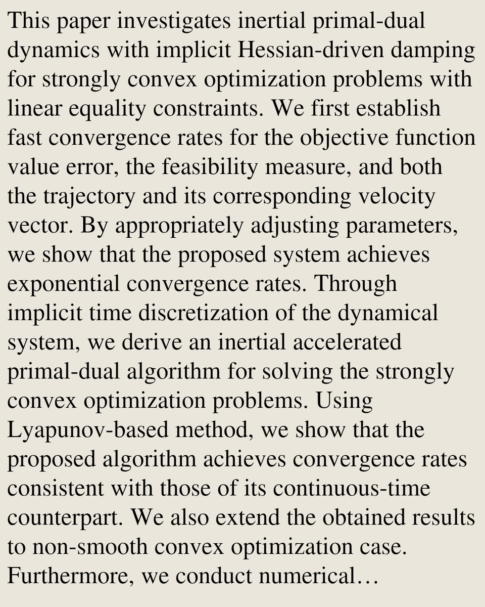 MathOCPapers's tweet photo. Inertial Primal-Dual Dynamics Methods Featuring Implicit Hessian-Driven Damping for Convex Optimization Problems in Continuous and Discrete Time

Xiangkai Sun, Zeying Gao, Liang He, Kok Lay Teo
https://t.co/AIsgyiOlvW [𝚖𝚊𝚝𝚑.𝙾𝙲] https://t.co/WHBo27Xc3D