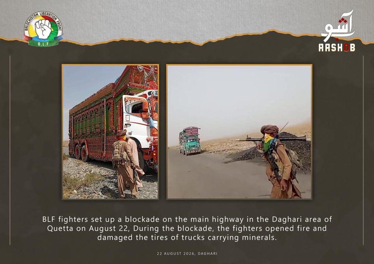 InsurgentZone_'s tweet photo. Telegram- https://t.co/BATDqYfQJo
Fighters from the banned militant group BLF set up a blockade on the main highway in the #Daghari area of #Quetta on August 22, During the blockade, the fighters opened fire and damaged the tires of trucks carrying minerals. https://t.co/uwQdK72JQ9