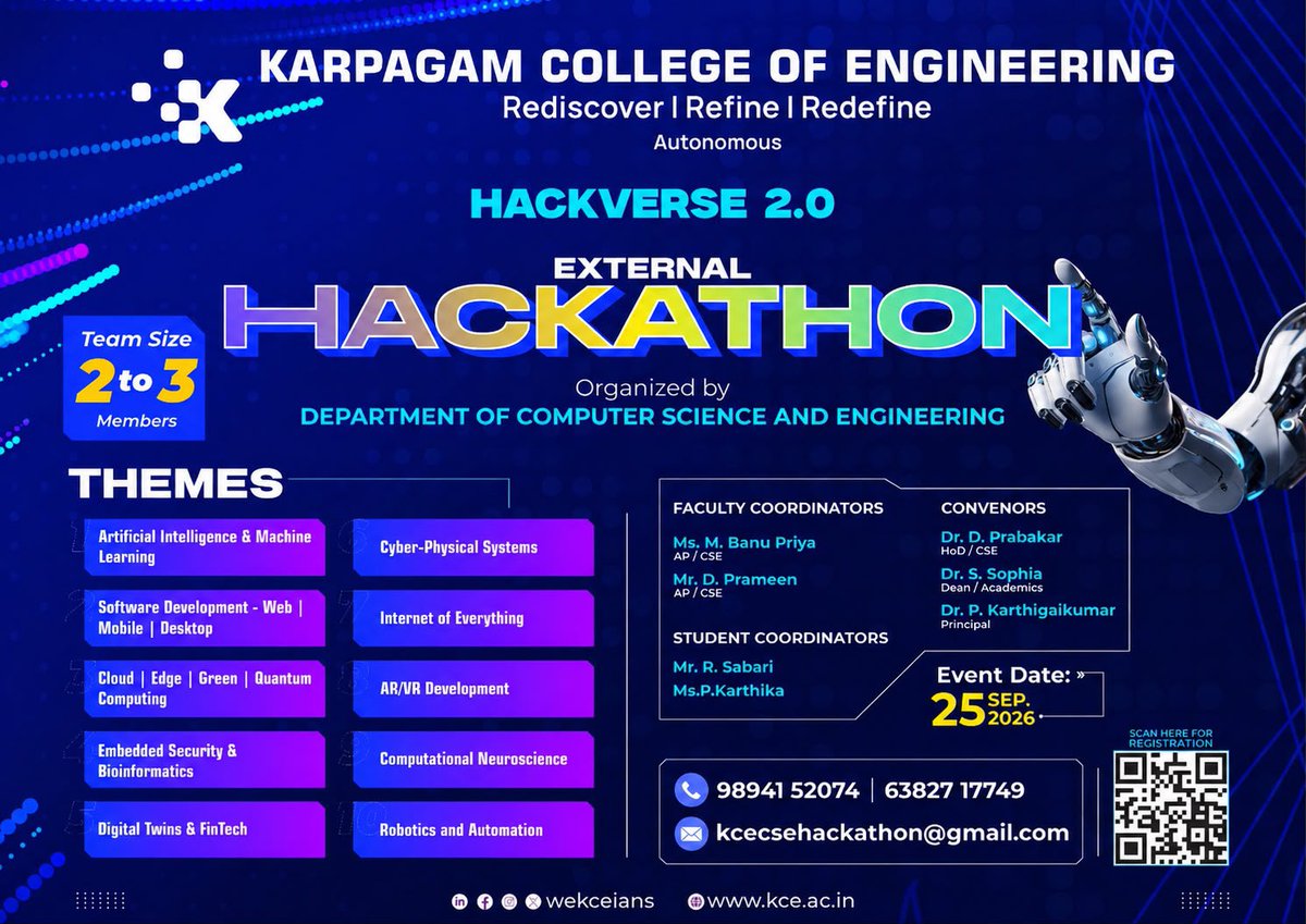 wekceians's tweet photo. Explore exciting challenges in AI/ML, Cyber-Physical Systems, Web & Mobile Development, Cloud, AR/VR, Robotics, FinTech, Quantum Computing and more!
#Hackverse2 #Hackathon2026 #KarpagamCollegeOfEngineering #CSE #Hackathon https://t.co/vkdcF5qOJl