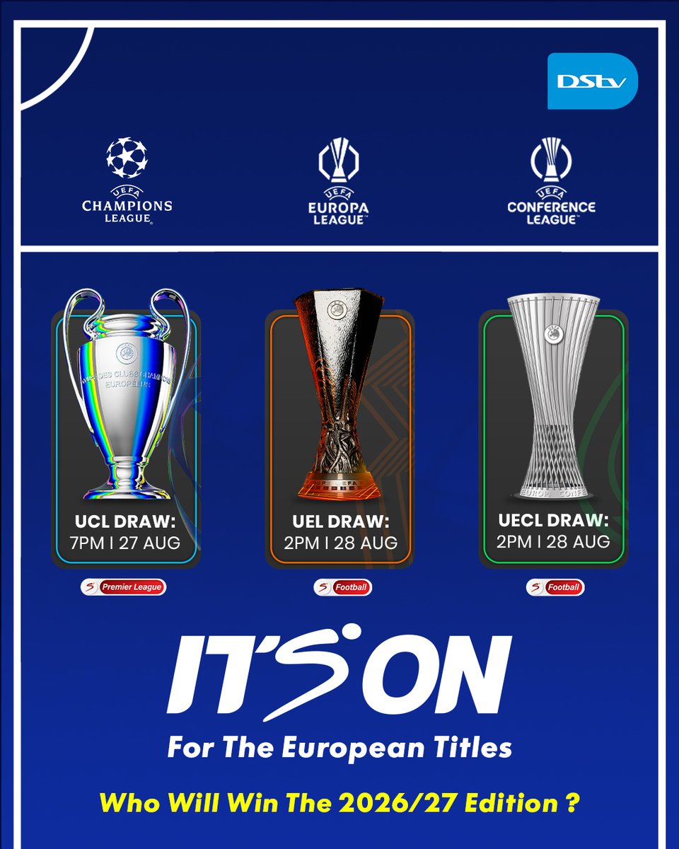 DStv_Kenya's tweet photo. The road to European glory starts with the UCL, UEL & UECL draws! ๐๐ฅโฝ๐
To Stream ๐ฒ https://t.co/I1rxYCU2i3
๐ Dial *423# or use #MyDStvApp to reconnect today๐ค
#NewFootballSeason #TitleRace #ItsOnDStv #EveryGameThatMatters #DStvStream #PremierLeague #UCL #UEL #UECL https://t.co/IoU2f0Gaok