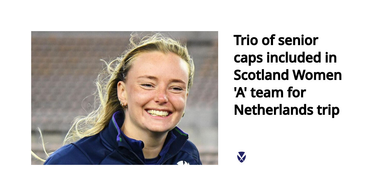 ScotRugbyNews's tweet photo. Three senior internationals have been included in the Scotland Women 'A' team to face Netherlands on Saturday

Full details 👉 https://t.co/nvNTMZ9YGN https://t.co/THSNwuZFqg