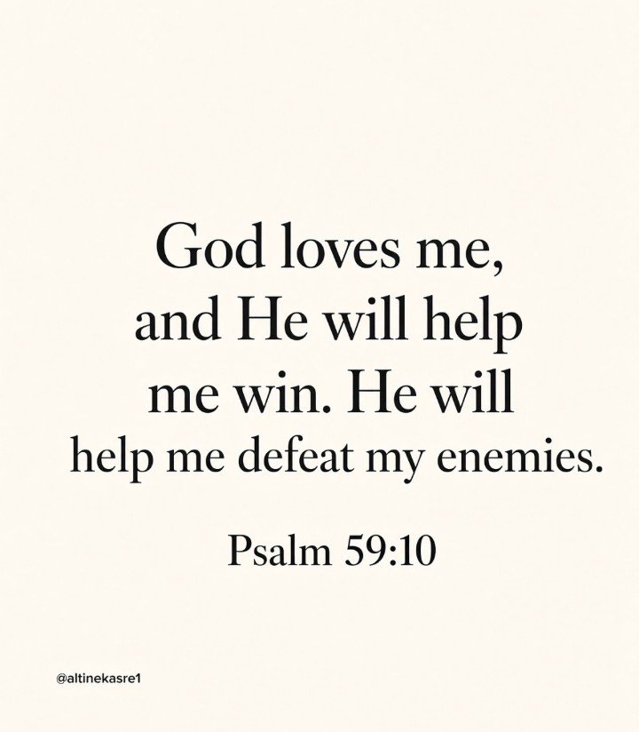 altinekasre1's tweet photo. “God loves me, and He will help me win. He will help me defeat my enemies.

Psalm 59:10 https://t.co/1WwVmuMYL2