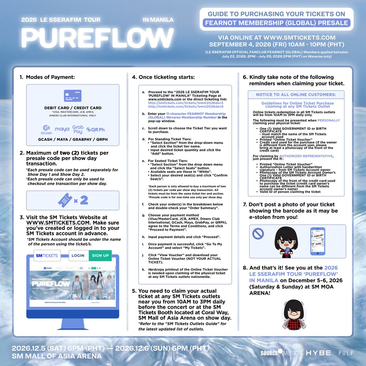 pulpliveworld's tweet photo. FEARNOT, securing your ticket for the 2026 LE SSERAFIM TOUR 'PUREFLOW' IN MANILA can be EASY when you come prepared! 🤝
Make sure to read our ticketing guides and reminders carefully, take note of the important dates and times, and get everything ready ahead of time so you can focus on securing your seats when ticketing begins! 🤗

🤍 FEARNOT MEMBERSHIP (GLOBAL) PRESALE is on September 4, from 10AM–10PM PHT, via https://t.co/atvVqUEioB.

🩵 GENERAL ONSALE starts on September 6 at 12PM PHT onwards, via @smtickets outlets and https://t.co/atvVqUEioB.

Save this post and share it with your FEARNOT besties! 🥰

#LE_SSERAFIM
#르세라핌
#PUREFLOW_IN_MANILA @le_sserafim
