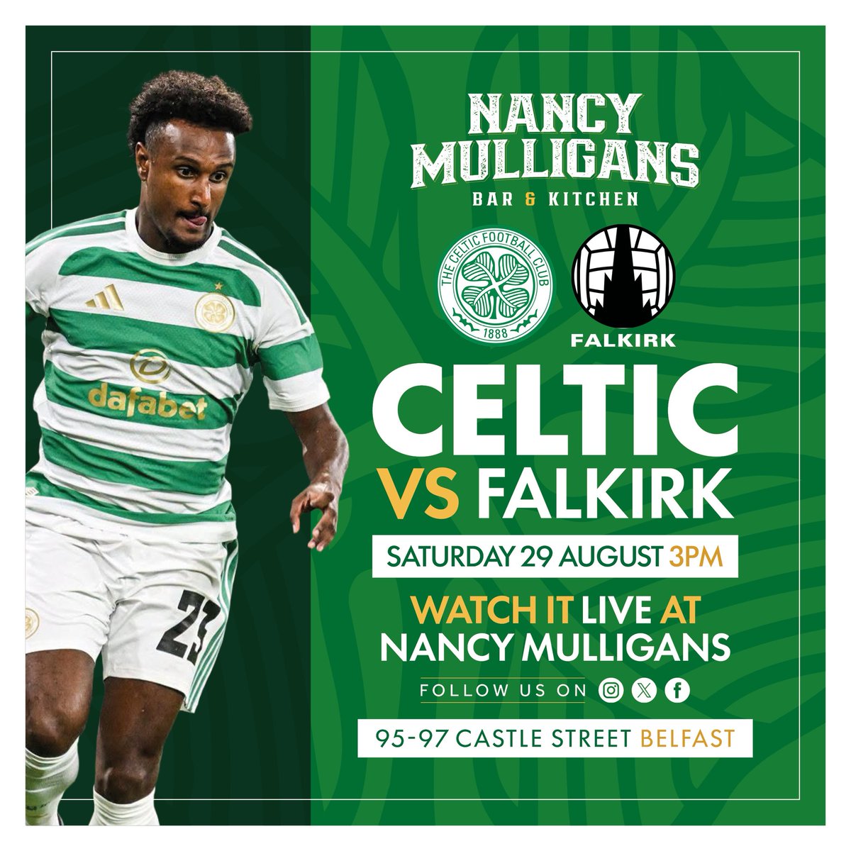nancysbelfast's tweet photo. CELTIC v Falkirk

🍀Saturday 3pm

🍀Live on our screens

🍀Nancy Mulligans is the number 1 bar to watch Celtic in Belfast city centre https://t.co/UsMypQrKeC