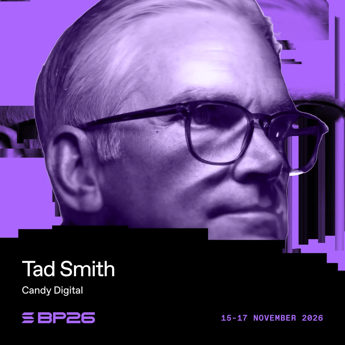 A close-up of a man with glasses and light hair, against a purple background, promoting an event featuring Tad Smith of Candy Digital.