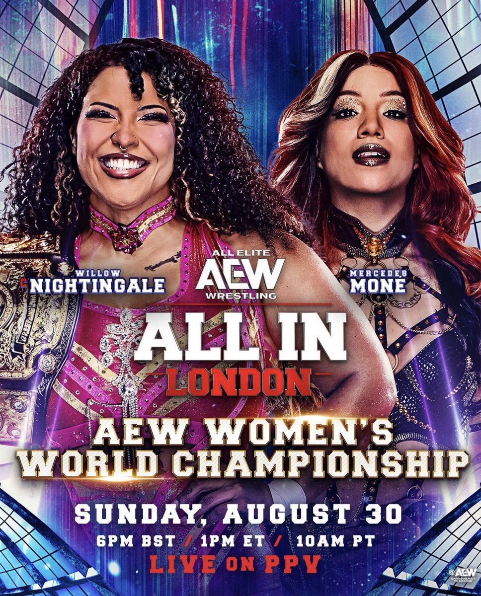 KrewMone's tweet photo. This Sunday. @wembleystadium 

@AEW All In

The Real Main Event: AEW Women’s World Championship 

https://t.co/gCsS7jfy1m https://t.co/8zy1X56pWc