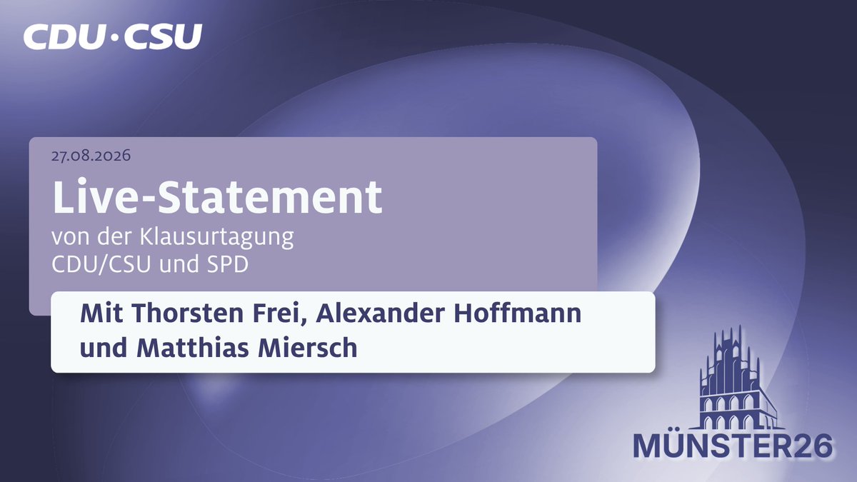 cducsubt's tweet photo. Gleich startet unser 🔴Live-Statement zum Auftakt der Fraktionsklausur – hier auf X und auf https://t.co/65Z7NbPUP7 #wirpackenesan

⏰ gegen 12:30 Uhr
👉 mit unserem Vorsitzenden @thorsten_frei, @csu_bt-Chef @Hoffmann_MdB &amp; @spdbt-Fraktionschef Matthias Miersch https://t.co/MgHyHM5TrS