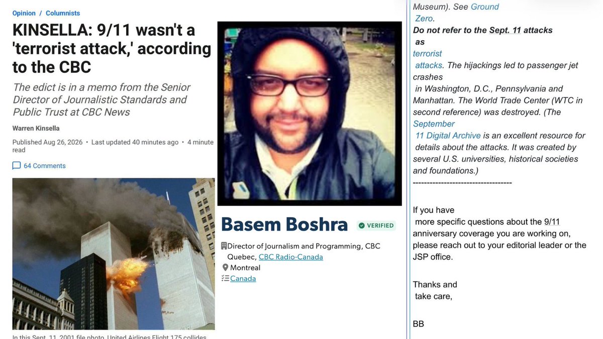 HillelNeuer's tweet photo. “Do Not Refer to the Sept. 11 Attacks As Terrorist Attacks”: Memo from top official at Canada's state-funded CBC broadcast news agency. Instead, Basem Boshra informs reporters and editors, “The hijackings led to passenger jet crashes in Washington, Pennsylvania and Manhattan...”