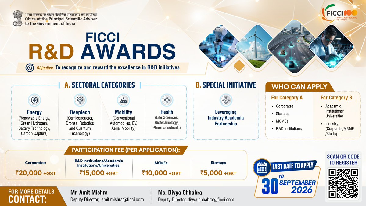 ficci_india's tweet photo. FICCI, in partnership with the Office of the Principal Scientific Adviser to the Government of India (OPSA), invites applications for the FICCI R&D Awards 2026.

These awards recognise and celebrate outstanding contributions by Indian industry, academia, startups, and research institutions in pushing the frontiers of innovation, technological self-reliance, and industry-led R&D.

Application Deadline: 30th September 2026
Registration link: https://t.co/ILo84dpSWb

Join us in celebrating the pioneers shaping India's innovation roadmap towards a tech-driven future!