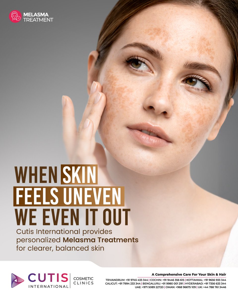 CutisClinics's tweet photo. WHEN SKIN FEELS UNEVEN WE EVEN IT OUT!
Cutis International provides personalized Melasma Treatments for clearer, balanced skin.

#cutisinternational #Melasma #MelasmaTreatment #MelasmaCare #MelasmaSolutions #Pigmentation #SkinPigmentation #Hyperpigmentation #UnevenSkinTone https://t.co/g9EJRSNRU5