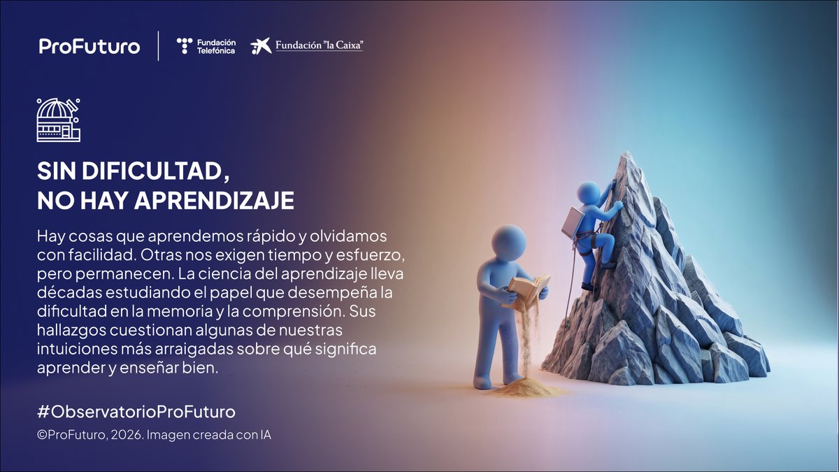 ProFuturo_'s tweet photo. Aprender implica conservar lo aprendido cuando ha pasado el tiempo y ser capaz de recuperarlo cuando hace falta. Y, para conseguirlo, el camino puede incluir olvidos, dudas, errores y respuestas que tardan en llegar.

La paradoja de Robert Bjork, psicólogo cognitivo y profesor de UCLA, devuelve el aprendizaje a una experiencia que cualquiera reconoce: aquello que hemos tenido que recordar, reconstruir, practicar en momentos distintos o aplicar de maneras diferentes suele dejar una huella más profunda. 💡

https://t.co/yxIfIKDRnq