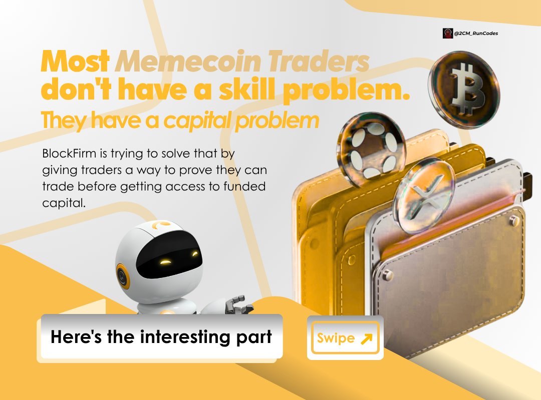 2CM_RunCodes's tweet photo. Most memecoin traders don’t have a skill problem.
They have a capital problem.

That’s what caught my attention about @myblockfirm 

Let's dive in
A thread 🧵🟡🟡🟡 https://t.co/DKzJUGmfX4