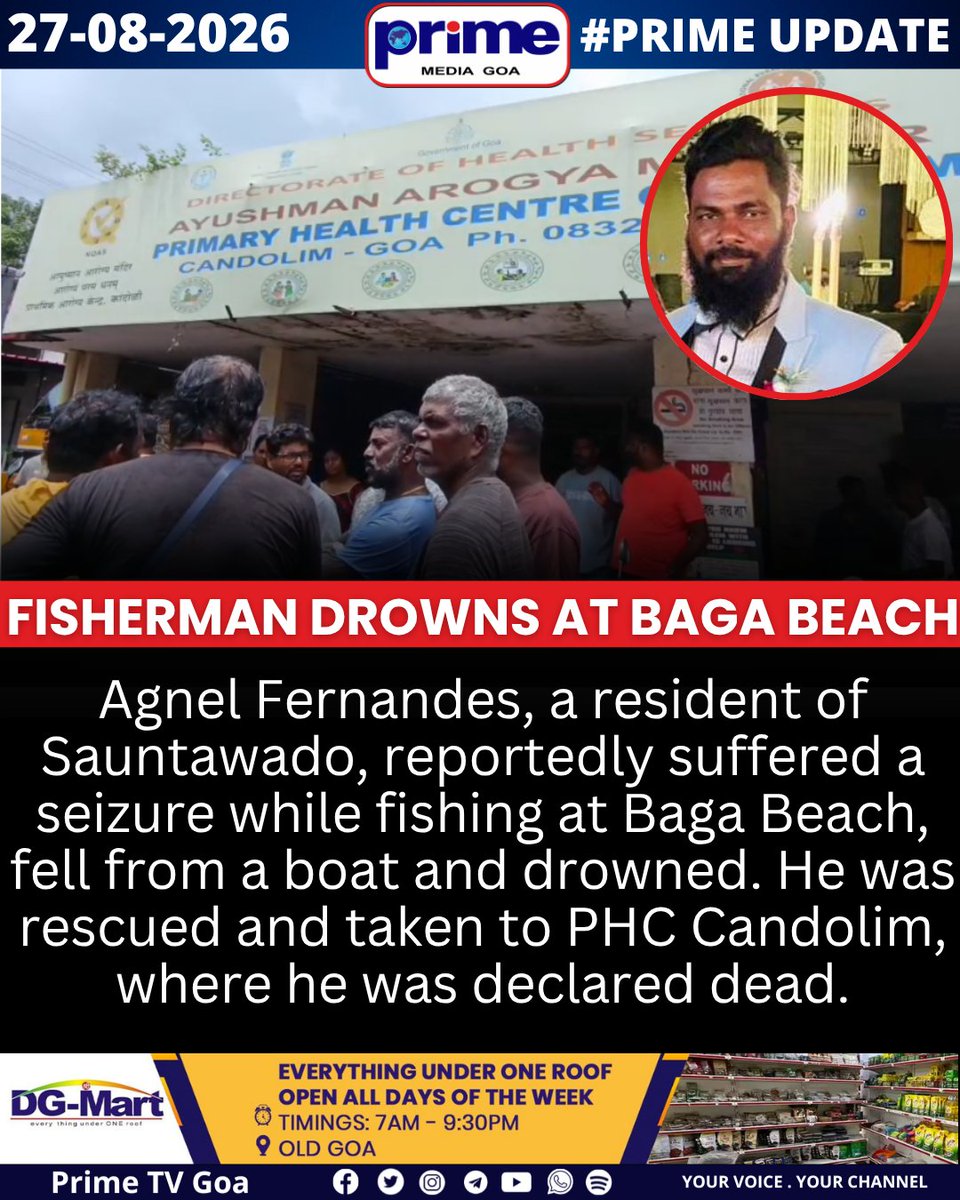 PrimeTVGoa's tweet photo. Fisherman Drowns at Baga Beach
#BagaBeach #FishermanDrowns #GoaNews #GoaUpdates #Baga #Candolim #CoastalNews #GoaBreakingNews https://t.co/We2aXypTdl