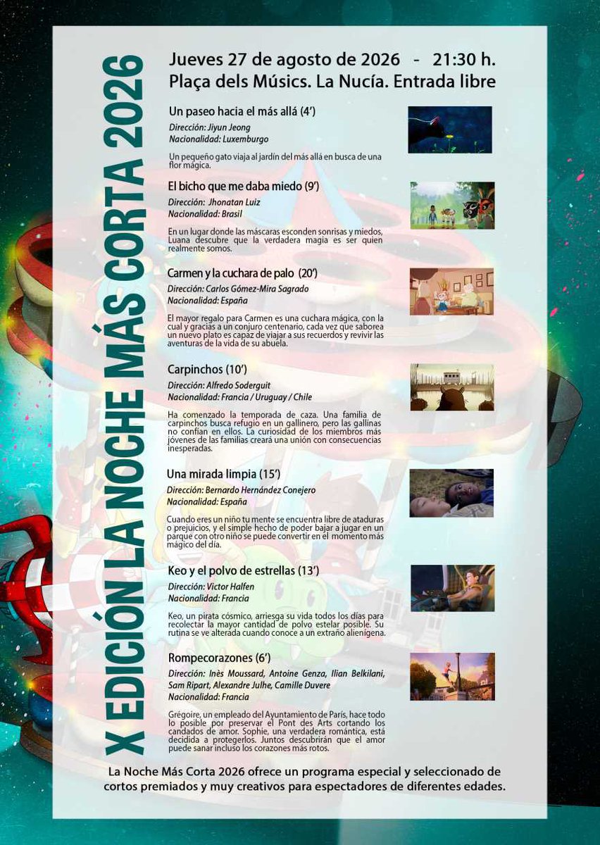 LaNuciaES's tweet photo. 🎬🌙 ¡Esta noche a las 21:30h llega la X “Noche Más Corta” a La Nucía! 🍿✨Última sesión del Cine Familiar Estival 2026, con la proyección de 7 cortometrajes internacionales para diferentes edades. 
📍 Plaça dels Músics
🎟️ Entrada libre y gratuita

➕ℹ️👉 https://t.co/HBwqFrogCQ https://t.co/00xkF5C0IR