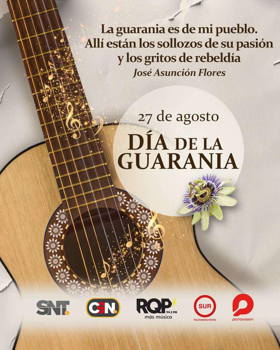 sntparaguay's tweet photo. 🎶🇵🇾 UNA MELODÍA QUE LLEVA EL ALMA DEL PARAGUAY

Este 27 de agosto celebramos el Día de la Guarania, género que expresa en cada acorde nuestra historia, identidad y sentimiento.

✨ Hoy rendimos homenaje a José Asunción Flores, creador de un legado musical que sigue emocionando a generaciones y llevando la esencia paraguaya más allá de nuestras fronteras.