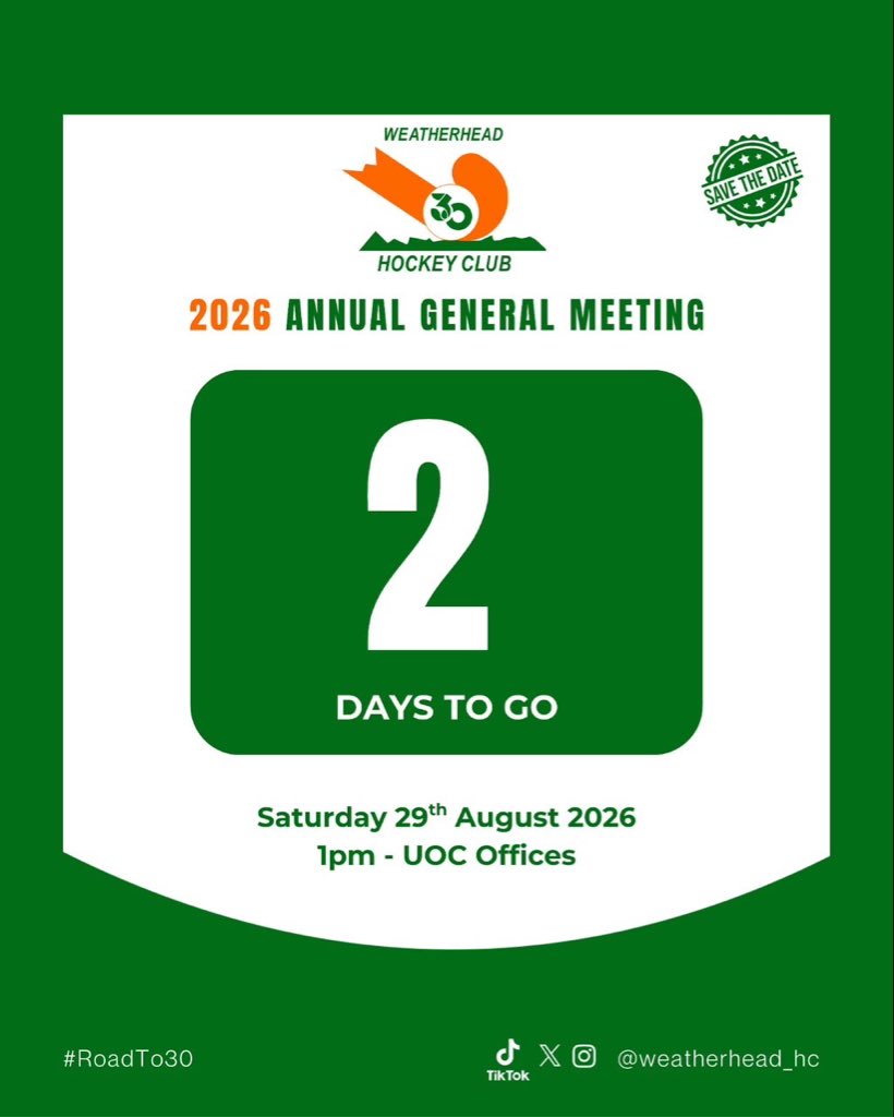 weatherhead_hc's tweet photo. Two days to go. โณ๐ข
The countdown continues as we get closer to the 2026 Weatherhead Hockey Club AGM.
One club. One room. One conversation about where we go next.
Saturday, 29 August | 1 PM | UOC Offices
#RoadTo30
#WeAreWeatherhead https://t.co/ZYf1CCCdBc