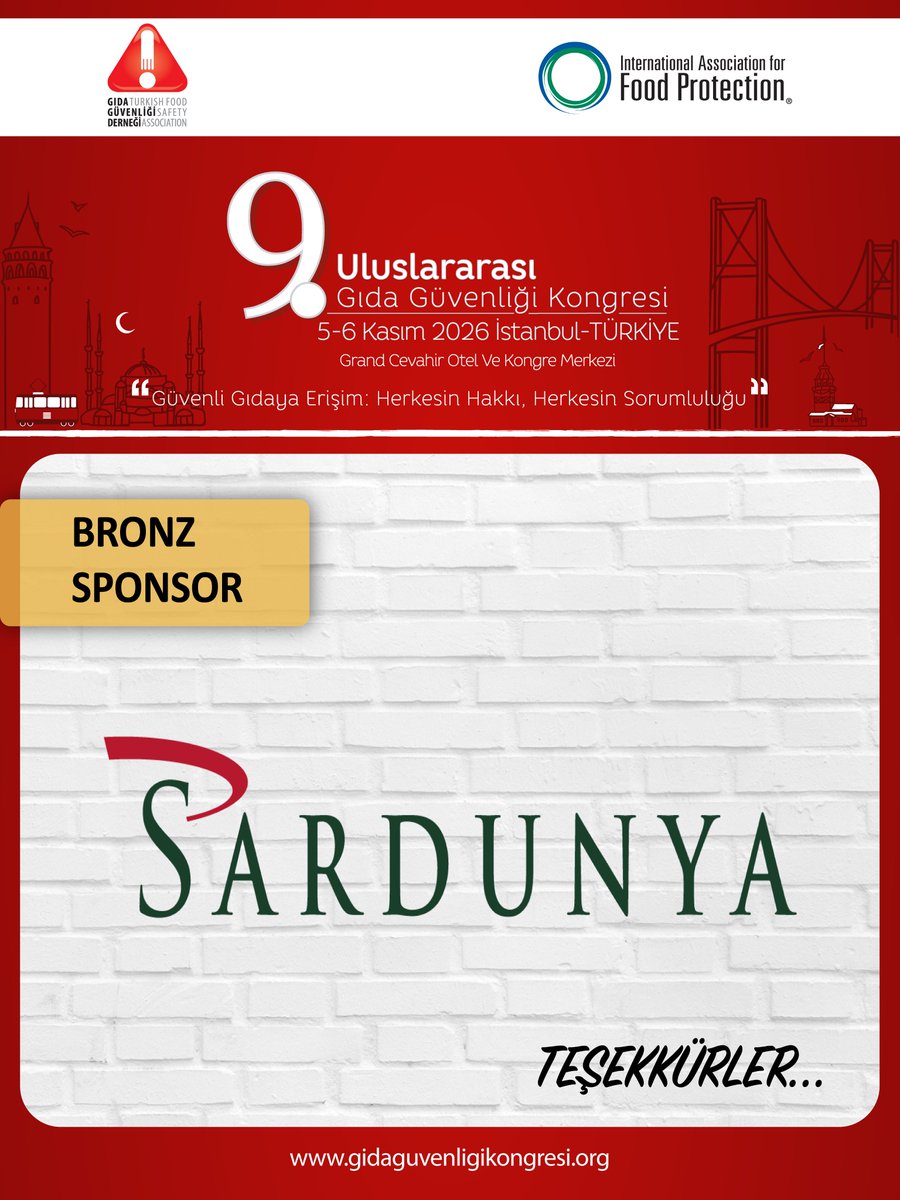 GidaGuvenligi's tweet photo. We are happy to share our “Bronze Sponsor" SARDUNYA at the 9th International Food Safety Congress, which will be held at Istanbul Grand Cevahir Hotel &amp; Convention Center on 05-06 November 2026. https://t.co/IBRhFVFQV4