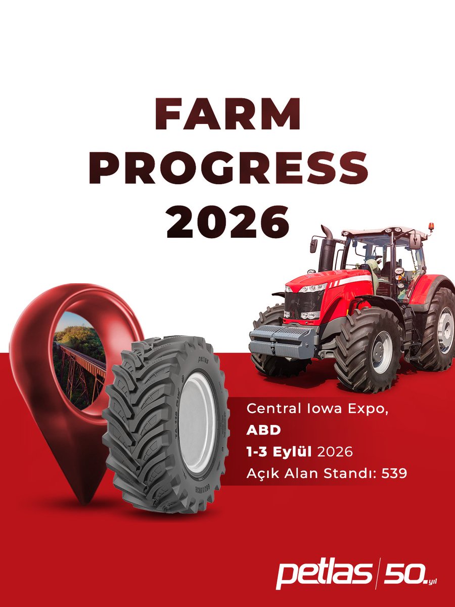PetlasGlobal's tweet photo. Modern tarım ihtiyaçlarına göre ürettiğimiz çözümlerle Farm Progress 2026’dayız! 🚜 ​

📍 Central Iowa Expo, ABD​

🗓️1–3 Eylül 2026​

📌 Açık Alan Standı: 539​

#Petlas https://t.co/QIiJ8S4KYf